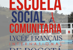 La Escuela Social Comunitaria en el Liceo Francés Internacional de Bogotá: Un Proyecto de Impacto Social y Ambiental en La Calera